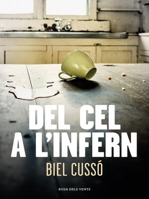 cover image of Del cel a l'infern